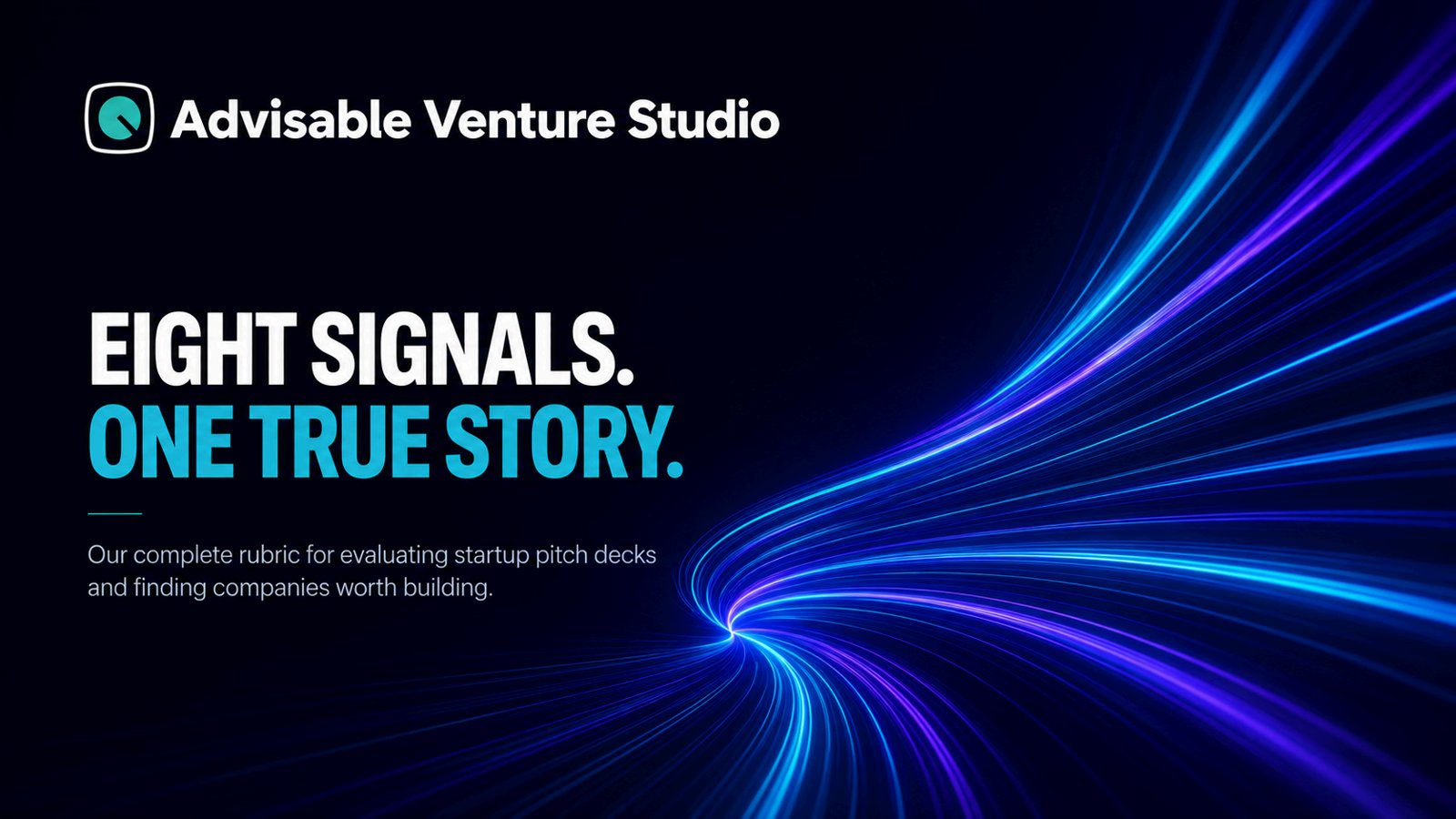 How Our Venture Studio Evaluate the Deck You Send Us